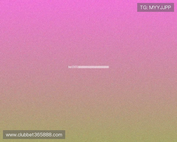 bet365平台网页版登录入口全面解析助你轻松注册使用 bet365平台网页版登录入口全面解析助你轻松注册使用